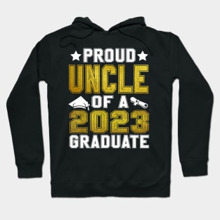 Proud Uncle Of A 2023 Graduate Senior Graduation Hoodie